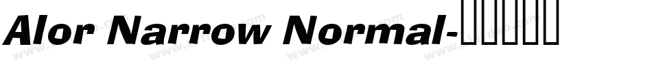 Alor Narrow Normal字体转换
